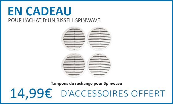 Cadeaux pour l'achat d'un Bissell SpinWave Cadeaux pour l'achat d'un Bissell SpinWave