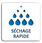 Séchage rapide Séchage rapide